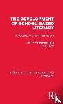 Pellegrini, Anthony, Galda, Lee - The Development of School-based Literacy