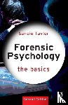 Taylor, Sandie (University of South Wales - Forensic Psychology: The Basics