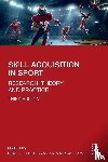  - Skill Acquisition in Sport