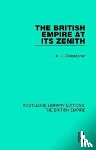 Christopher, A. J. - The British Empire at its Zenith