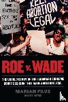 Faux, Marian - Roe v. Wade