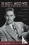 Flynn, Errol - Flynn, E: My Wicked, Wicked Ways
