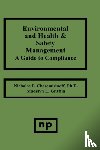 Cheremisinoff, Nicholas P. (United States Agency for International Development), Graffia, Madelyn L. - Environmental and Health and Safety Management