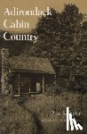 Schaefer, Paul - Adirondack Cabin Country