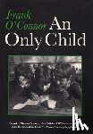 O'Connor, Frank - An Only Child