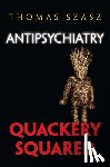 Szasz, Thomas - Anti-Psychiatry