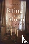 Frye, Joanne - Biting the Moon
