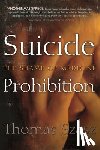 Szasz, Thomas - Suicide Prohibition