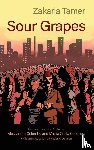 Tamer, Zakaria - Sour Grapes