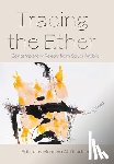  - Tracing the Ether