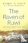 Saud, Hamoud - The Raven of Ruwi and Other Stories from Oman