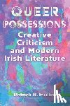 Mullen, Patrick R. - Queer Possessions