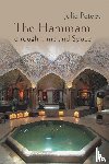 Peteet, Julie - The Hammam through Time and Space