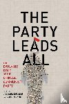  - The Party Leads All
