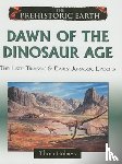 Holmes, Thom - Dawn of the Dinosaur Age
