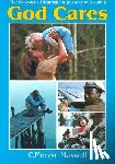 Maxwell, C. Mervyn - God Cares: The Message of Daniel for You and Your Family