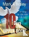 Finley, Mark - 10 Days in the Upper Room