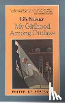 Klasner, Lily - My Girlhood Among Outlaws