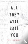 Hernandez, Tim Z. - All They Will Call You