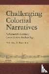 Beaudoin, Matthew A. - Challenging Colonial Narratives