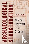 Searcy, Michael T. - Archaeological Structuration