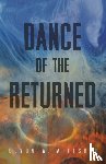 Mihesuah, Devon A. - Dance of the Returned