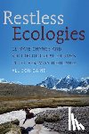 Caine, Allison - Restless Ecologies