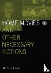 Citron, Michelle - Home Movies and Other Necessary Fictions