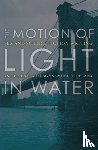Delany, Samuel R. - The Motion of Light in Water