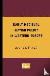 Bachrach, Bernard S. - Early Medieval Jewish Policy in Western Europe