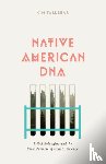 TallBear, Kim - Native American DNA