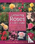 Hass, Richard, Olson, Jerry, Whitman, John - Growing Roses in Cold Climates