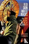 Coulthard, Glen Sean - Red Skin, White Masks