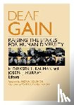  - Deaf Gain