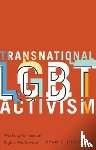 Thoreson, Ryan R. - Transnational LGBT Activism