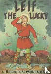 d’Aulaire, Ingri, d’Aulaire, Edgar Parin - Leif the Lucky