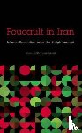 Ghamari-Tabrizi, Behrooz - Foucault in Iran