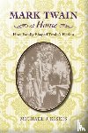 Kiskis, Michael J. - Mark Twain at Home