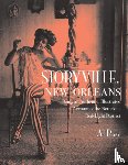 Rose, Al - Storyville, New Orleans, Being an Authentic, Illustrated Account of the Notorious Red-Light District