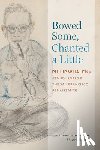 Whalen, Philip - Bowed Some, Chanted a Little