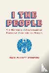 Johnson, Paul Elliott - I the People