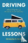 Strain, Christopher B. - Driving Lessons
