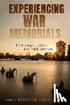  - Experiencing War Memorials