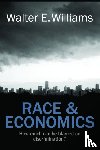 Williams, Walter E. - Race & Economics