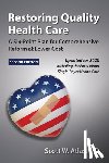 Atlas, Scott W. - Restoring Quality Health Care