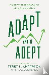  - Adapt and Be Adept