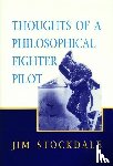 Stockdale, James B - Thoughts of a Philosophical Fighter Pilot