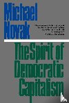 Novak, Michael - The Spirit of Democratic Capitalism