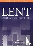 Underhill, HTTP //Evelynunderhill Org/ Evelyn - Lent with Evelyn Underhill