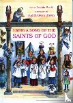 Scott, Lesbia - I Sing a Song of the Saints of God